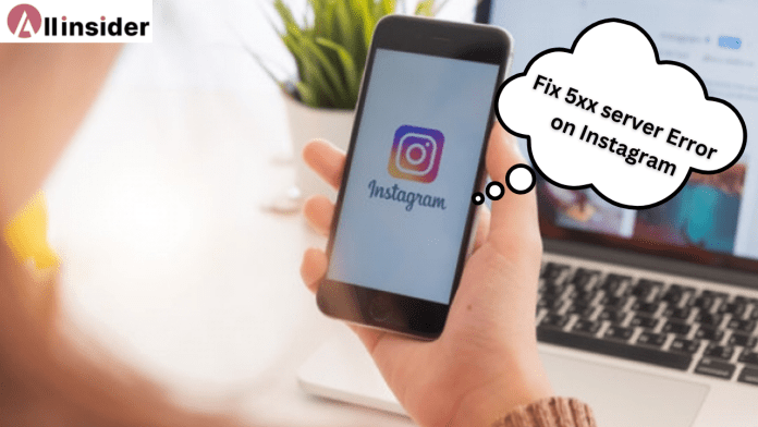 5xx server error instagram