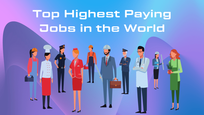 highest paying jobs in the world