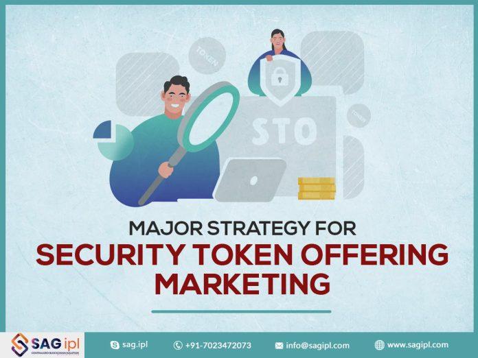 Major Strategy for Security Token Offering Marketing