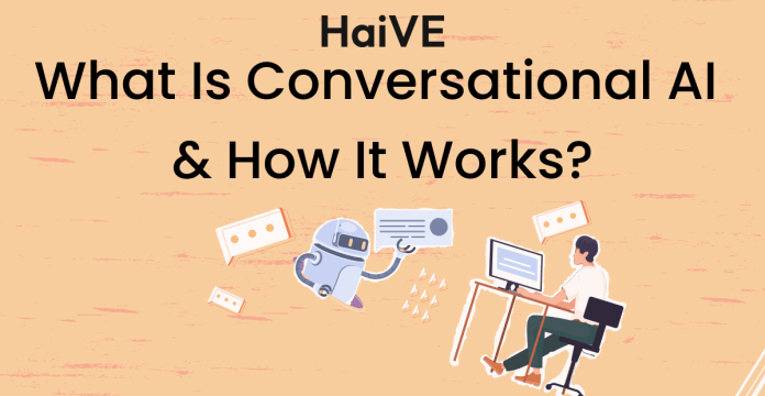 What Is Conversational AI & How Does It Work?