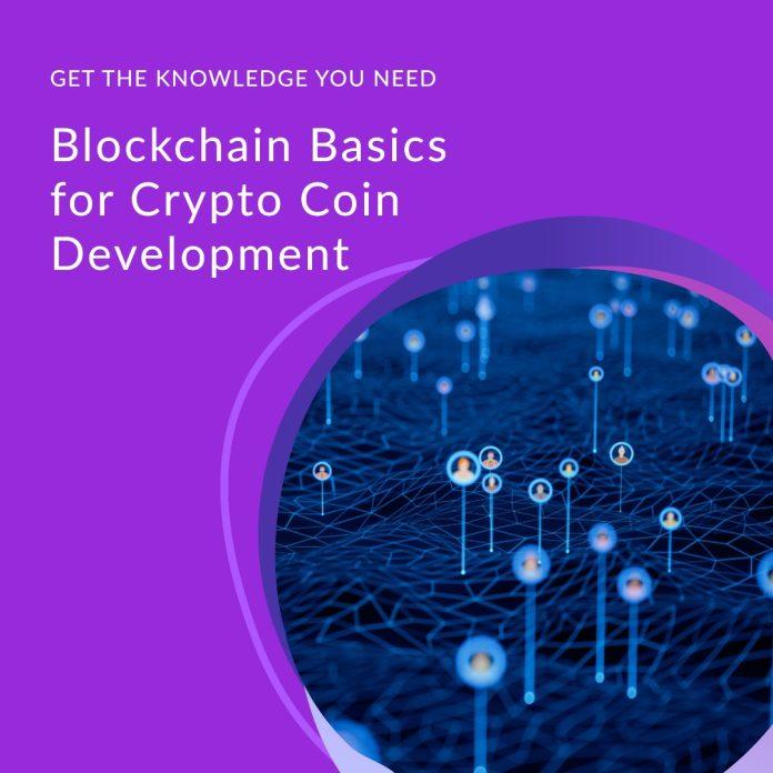 Understanding the Basics of Blockchain Technology for Crypto Coin Development