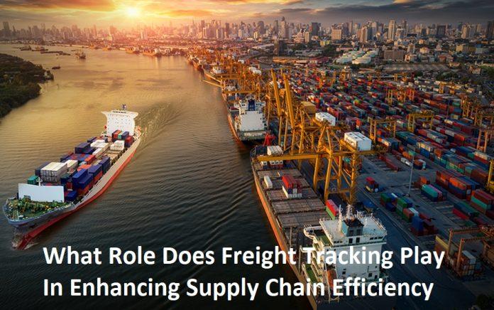 What Role Does Freight Tracking Play In Enhancing Supply Chain Efficiency