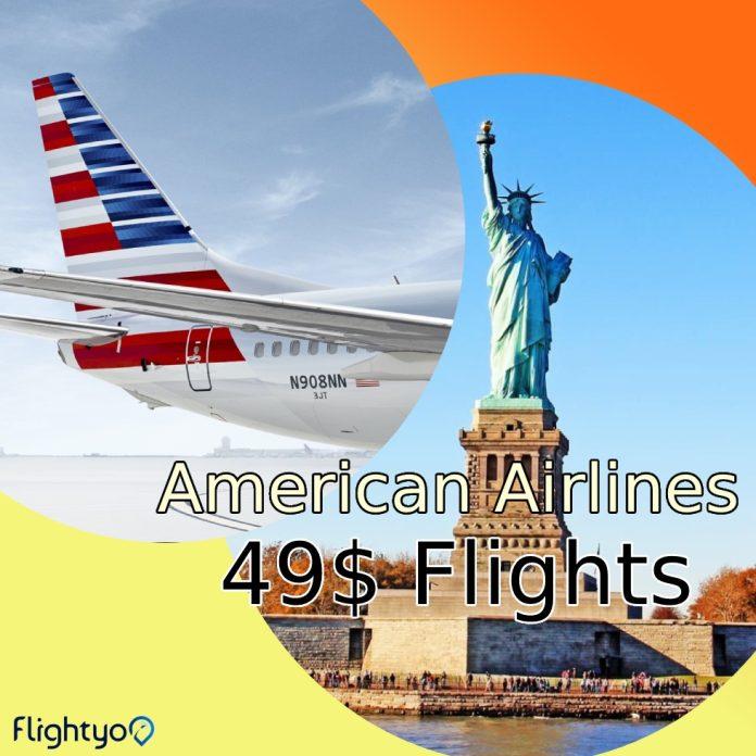 aa 49 dollar flights