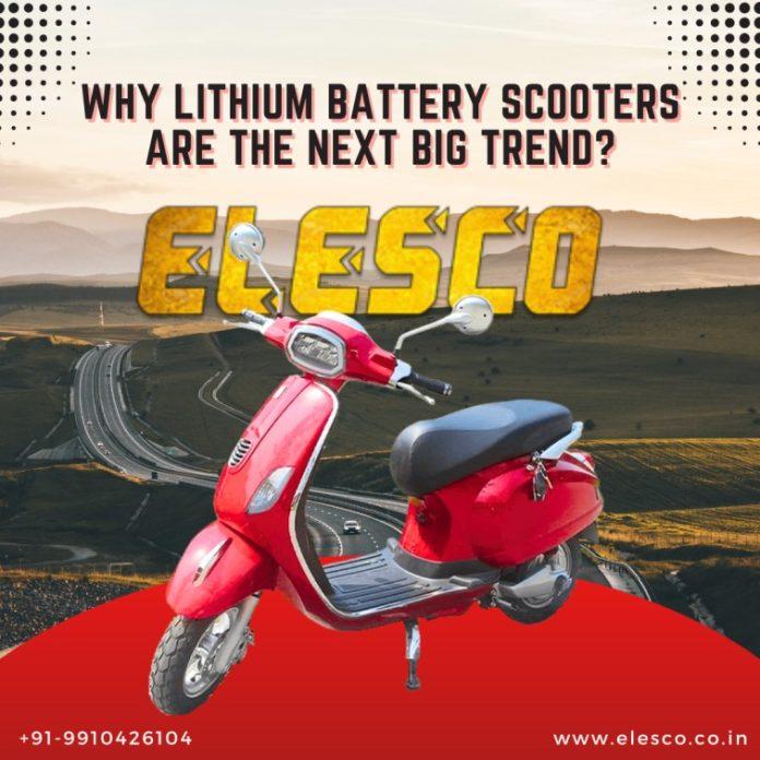 Why Lithium Battery Scooters Are the Next Big Trend?