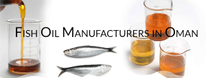 Fish Oil Manufacturers in Oman