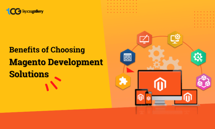 Benefits of Magento Development Solutions