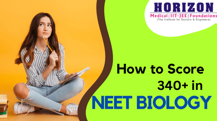 How to Score 340+ in NEET 2024 Biology (full guide)