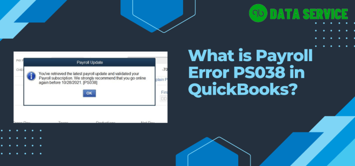 QuickBooks Error PS038