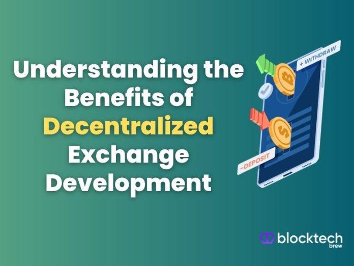 Decentralized Exchange Development