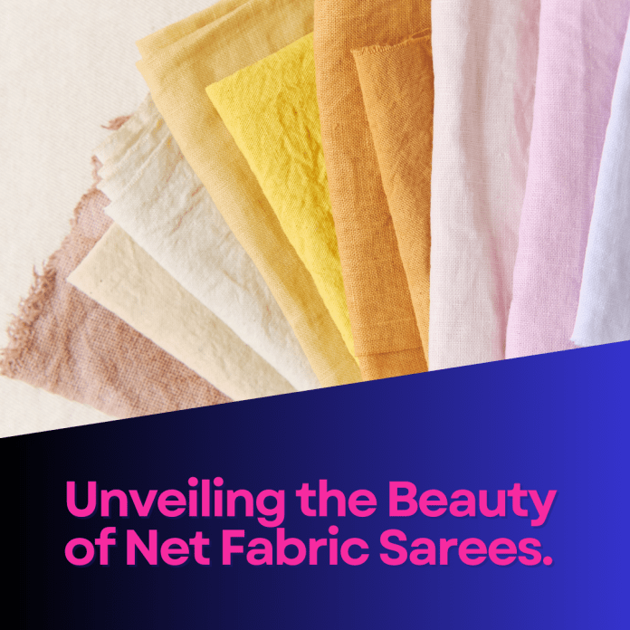 Fabric Silk Sarees | Net fabric sarees