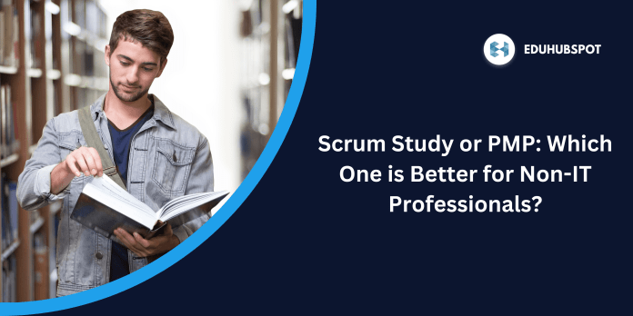 Scrum Study or PMP