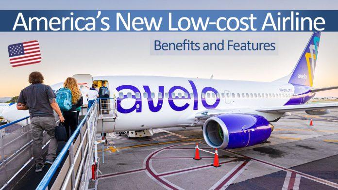 Avelo Airlines- Benefits and Features