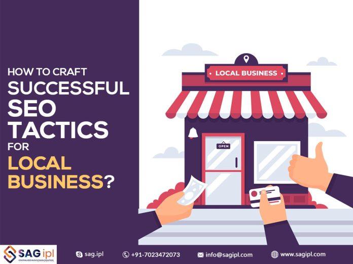 How to Craft Successful SEO Tactics for Local Business?