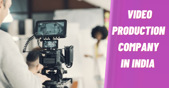 video production company in india