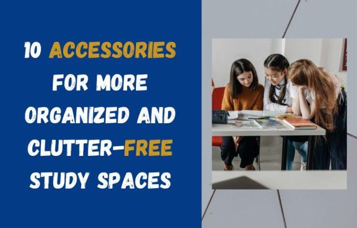 10-Accessories-for-More-Organized-and-Clutter-Free-Study-Spaces