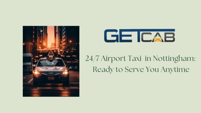 Airport Taxi in Nottingham