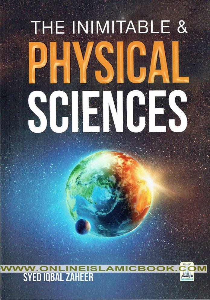 Inimitable Physical Sciences