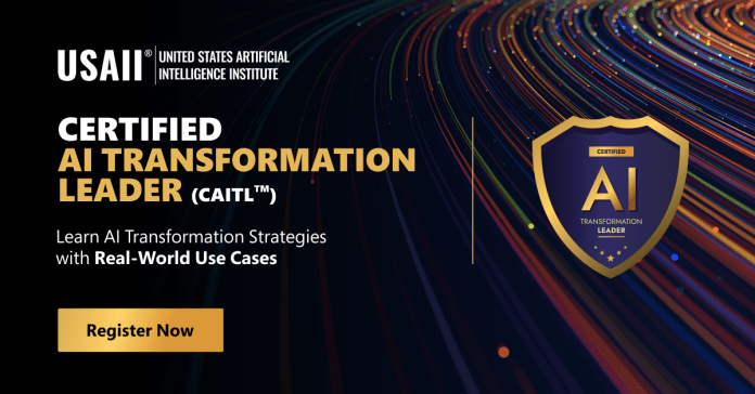 Certified AI Transformation Leader (CAITL™)- USAII