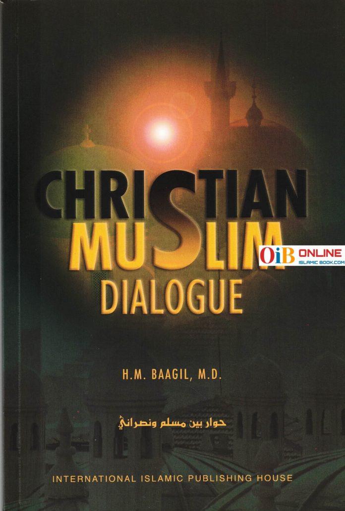 Christian Muslim Dialogue