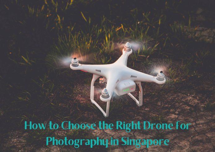 How to Choose the Right Drone for Photography in Singapore