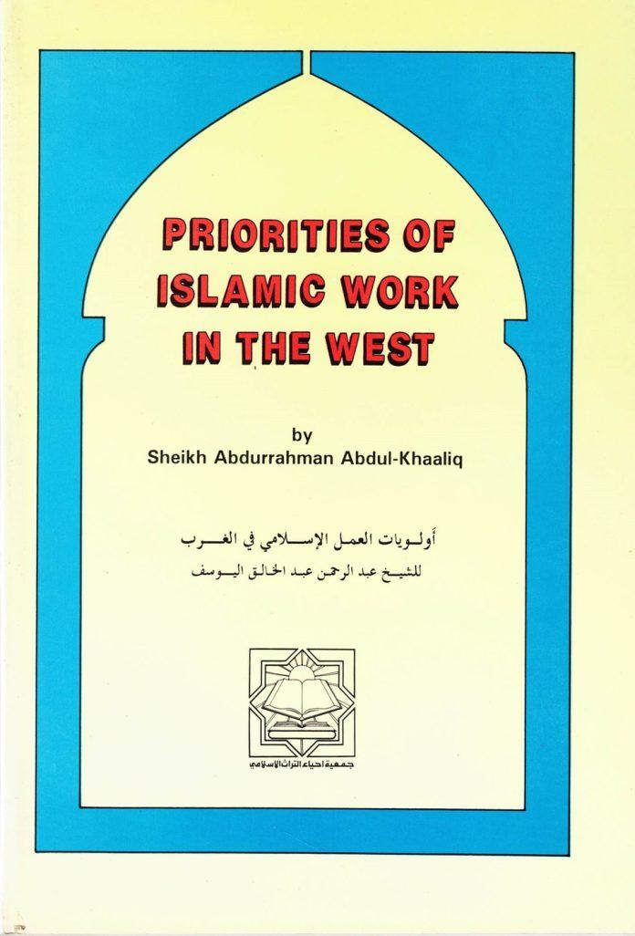 Priorities of Islamic Work