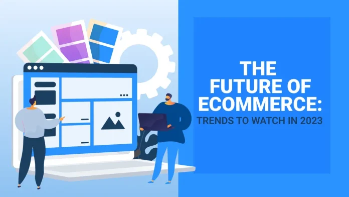 The Future of E-commerce