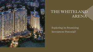 Whiteland Arena 76 Sector 76 Gurgaon