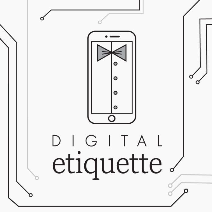 Digital Etiquette