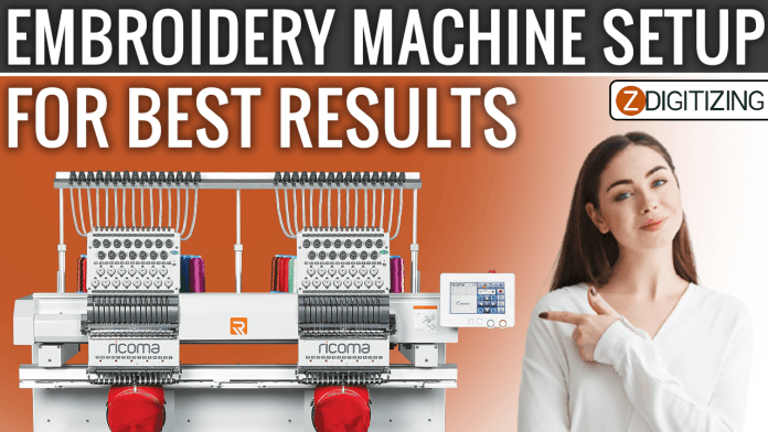 Embroidery Machine Setup