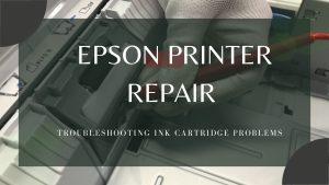 Epson Printer Repair