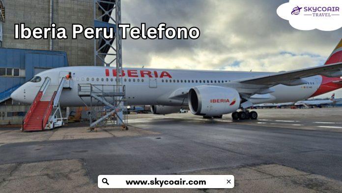 Iberia Peru Telefono