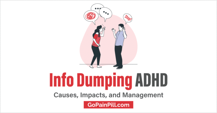 What is ADHD info dumping