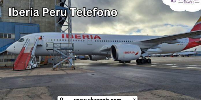 Iberia Peru Telefono