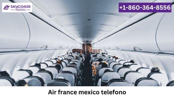 air france mexico telefono