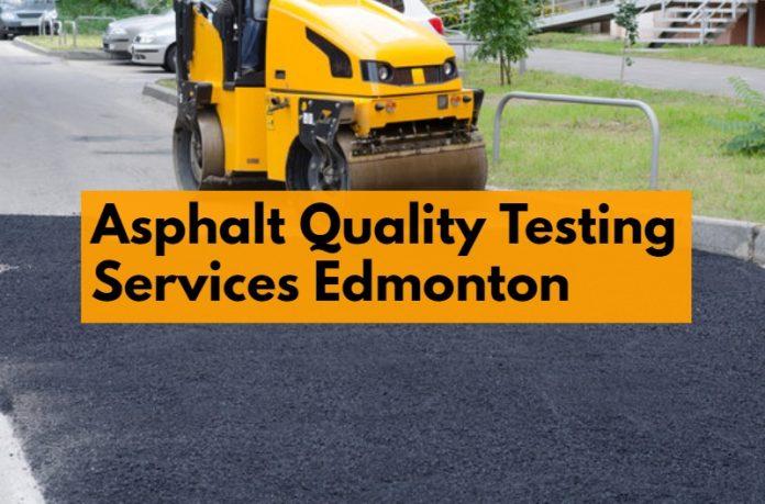 Asphalt Quality Testing