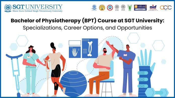 Bachelor of Physiotherapy Course