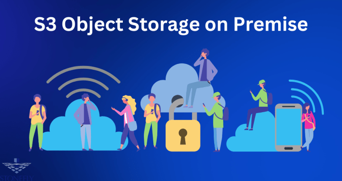 S3 Object Storage on Premise