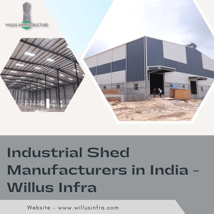 Industrial Shed Manufacturers in India