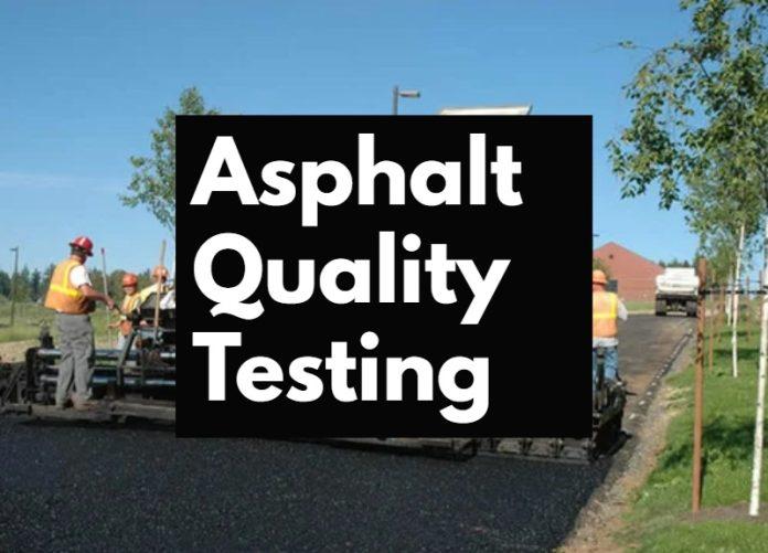 Asphalt Quality Testing