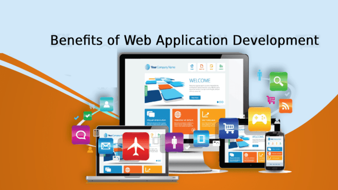 Benefits of Web Application Development