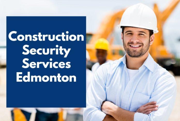 Construction Security Services