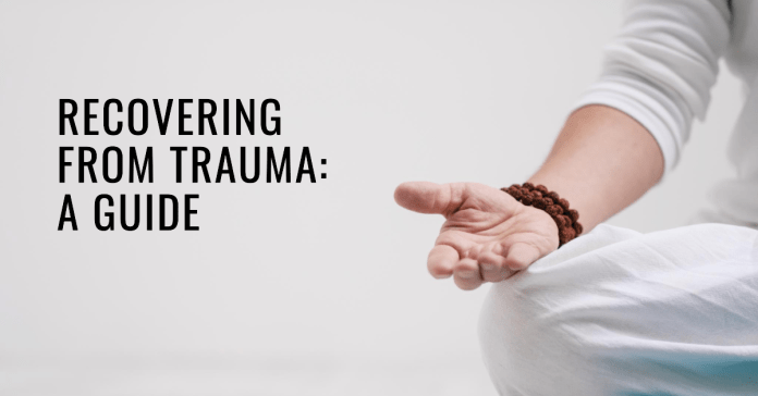 How to Heal from Trauma