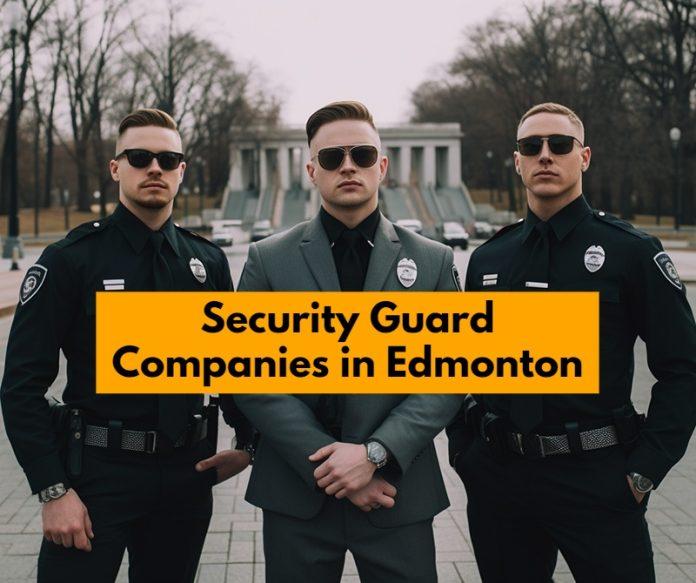 Security Guard Companies in Edmonton